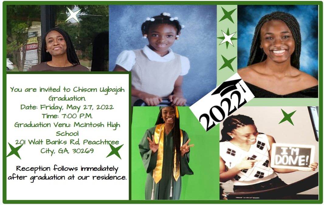 Chisom is Graduating! Class of 2022!